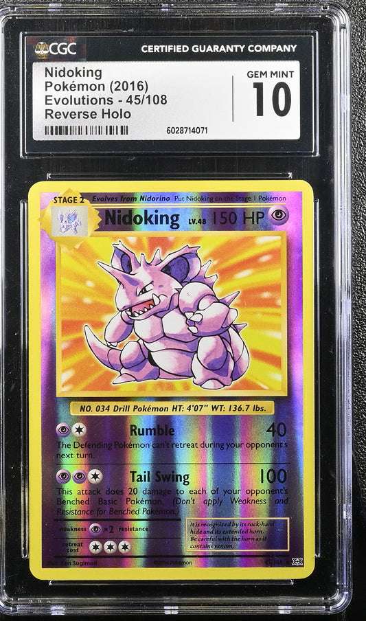 CGC 10 Gem Mint Nidoking 45/108 Evolutions Reverse Holo Graded Card - Pop 19!