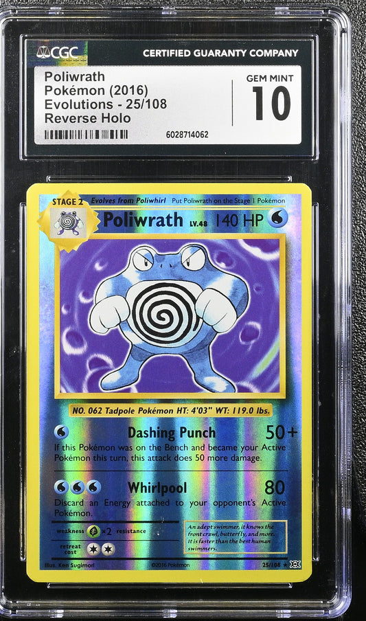 CGC 10 Gem Mint Poliwrath 25/108 Evolutions Reverse Holo Pokemon Graded Card