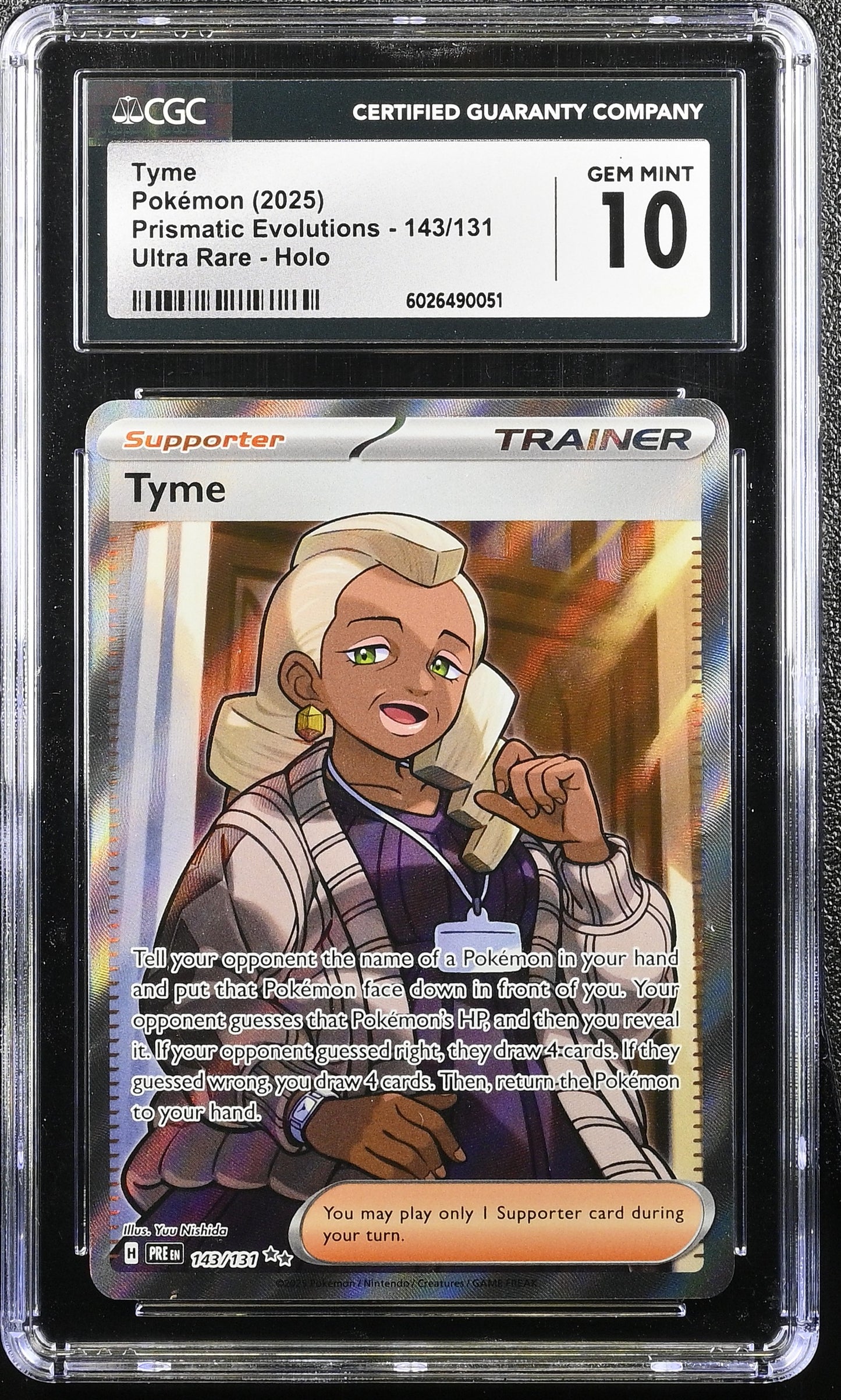 CGC 10 Gem Mint Tyme 143/131 Sv: Prismatic Evolutions Holo Graded Card